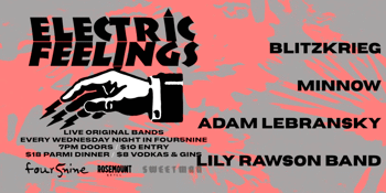 Electric Feelings⚡Blitzkrieg⚡Minnow⚡Adam Lebransky⚡Lily Rawson Band