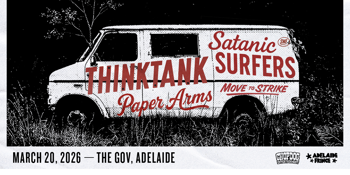Thinktank with Satanic Surfers (SWE), Paper Arms, Move to Strike