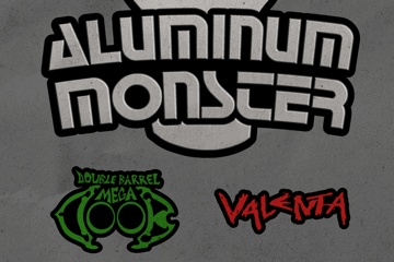 Aluminum Monster at Last Chance with DOUBLE-BARREL MEGADOOB and Valenta