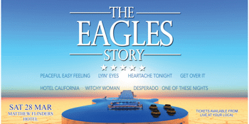 The Eagles Story – Another Tequila Sunrise Tour 2026