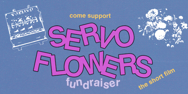 Servo Flowers Fundraiser