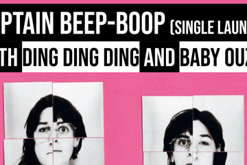 CAPTAIN BEEP-BOOP Single Launch