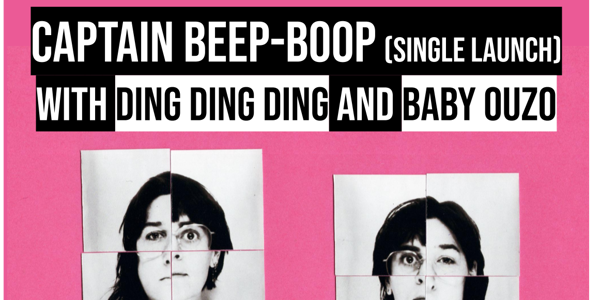 CAPTAIN BEEP-BOOP Single Launch live at Cactus Room - Concert poster