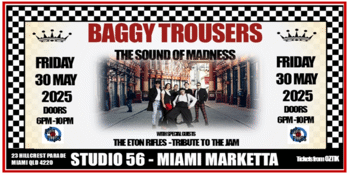 BAGGY TROUSERS - SOUNDS OF MADNESS + THE ETON RIFLES - TRIBUTE TO THE JAM