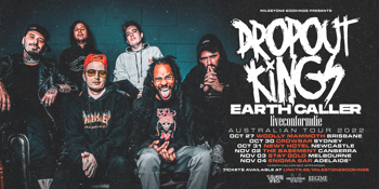 Dropoutkings Aus Tour 2022