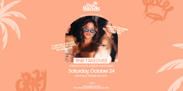 Club Sands: [RNB TAKE OVER VOL.2] Saturday OCT 24th live at Cleveland Sands Hotel - Concert poster
