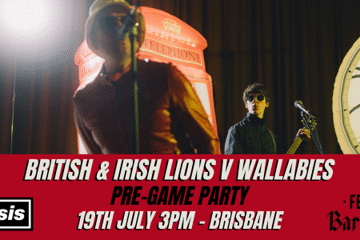 British & Irish Lions Pre-Game Party - Felons Barrel Hall - BRISBANE