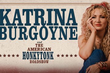 Katrina Burgoyne - The American Honky Tonk Roadshow