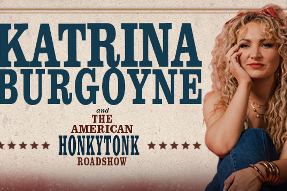 Katrina Burgoyne - The American Honky Tonk Roadshow