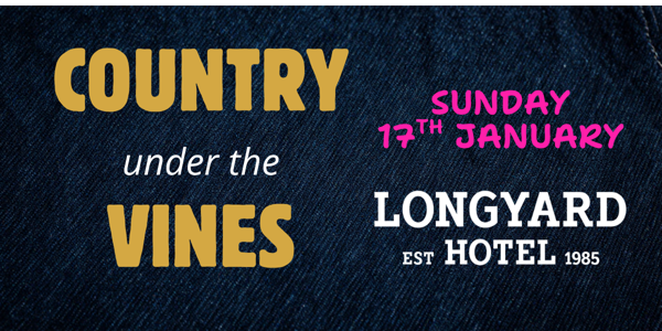 Country Under the Vines live at Longyard Hotel - Concert poster