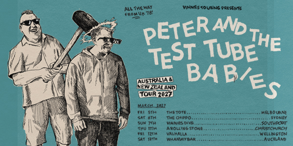 Peter & The Test Tube Babies (UK) 2027 AUS & NZ Tour - Southport