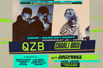 QZB & CHARLI BRIX (Perth) D&B DAY PARTY