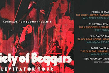 Society of Beggars 'Levitator' Tour (Album Launch)