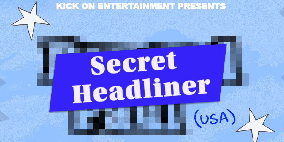 Secret Headliner (USA) (First International Headliner)