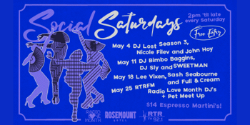 Rosemount Hotel X RTRFM Social Saturdays May - RTRFM Radio Love Month DJ’s + Pet Meet Up