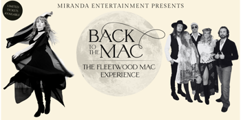 Back to the Mac – The Fleetwood Mac Experience