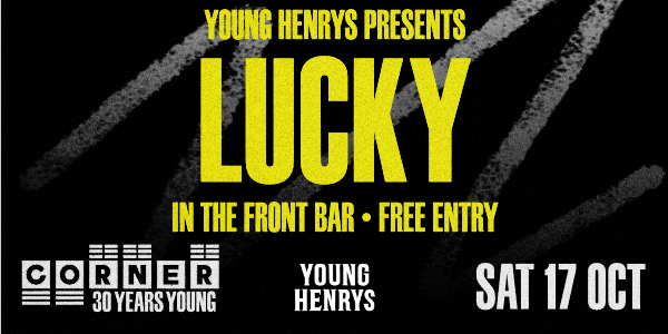Front Bar Sessions with Lucky (Corner 30th Birthday)