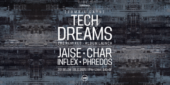 SUB/stance024 - Tech Dreams (Zombie Cats) - The Remixes Album Launch