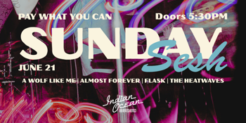 SUNDAY SESH