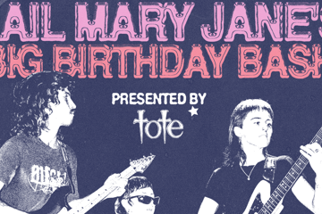 HAIL MARY JANE’S BIG BIRTHDAY BASH 2026