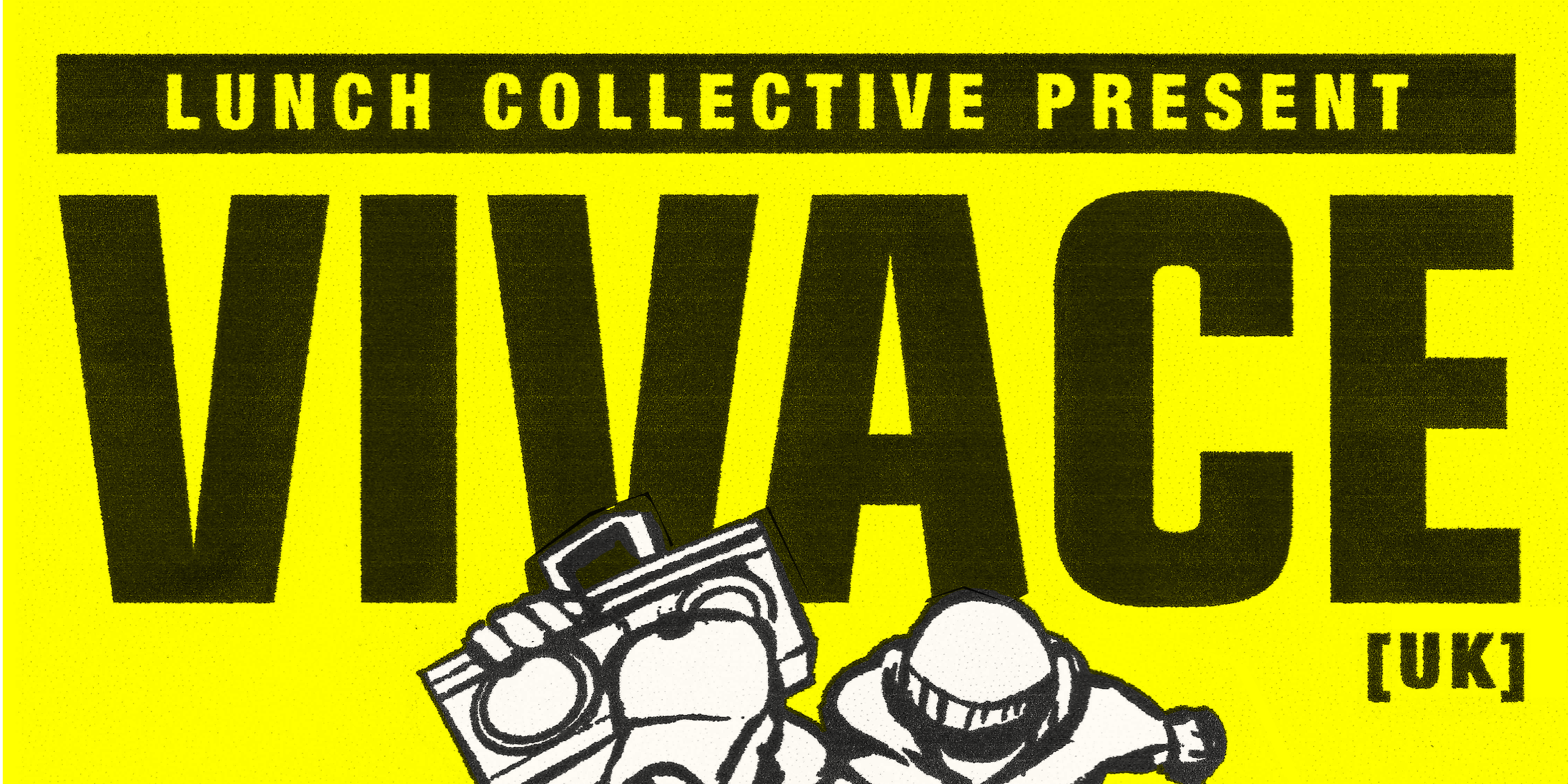 Lunch Pres. VIVACE [uk]