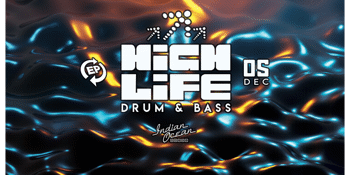 HIGH LIFE - DRUM & BASS - Phase ? Session