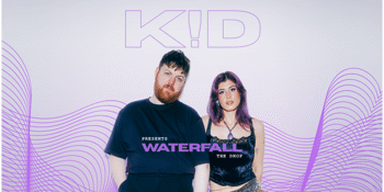 K!D Presents: Waterfall - The Drop