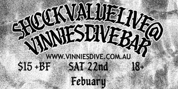 Shock Value Live at Vinnies Dive