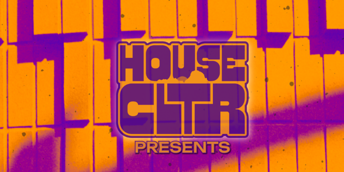 HOUSE CLTR PRES. SECRET ARTIST + SECRET ARTIST (LONG WEEKEND SPECIAL)