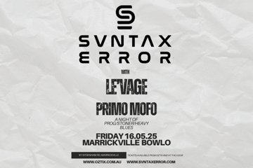 Svntax Error with special guests Le’Vage and Primo Mofo