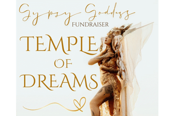 Gypsy Goddess Fundraiser: Temple of Dreams