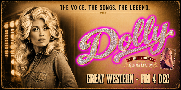 DOLLY - THE TRIBUTE - A Celebration of the legend Dolly Parton live at Great Western Hotel - Concert poster