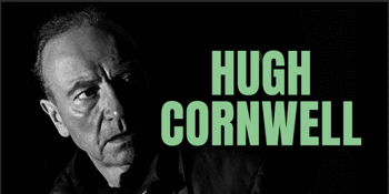 HUGH CORNWELL (UK)