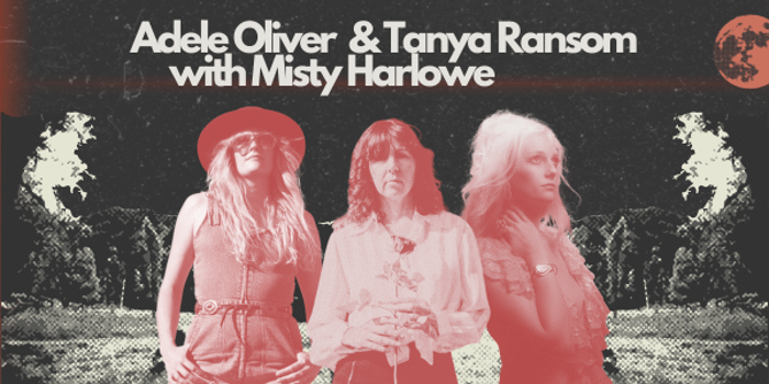 Adele Oliver, Tanya Ransom, Misty Harlowe
