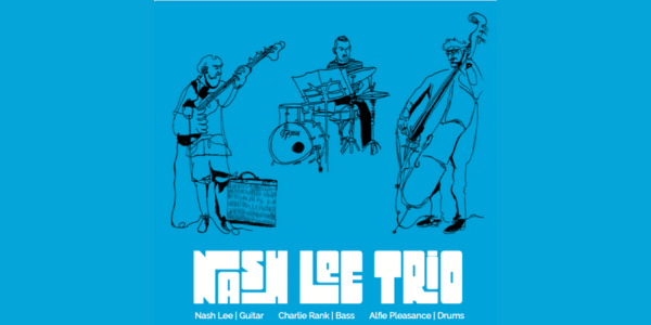 Nash Lee Trio with Guests **FREE FRONT BAR GIG** live at Wesley Anne in Northcote on June 26, 2026 - Concert poster