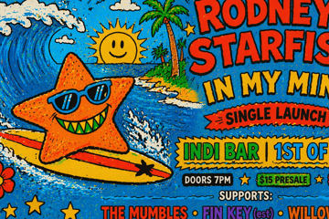 Rodney Starfish On My Mind Single Launch