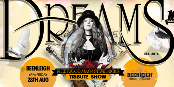 DREAMS Fleetwood Mac & Stevie Nicks Tribute Show