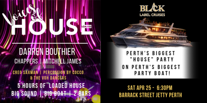 VOICES OF HOUSE - PERTH