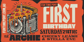 ARCHIE | FTP's 1ST BIRTHDAY