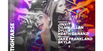 Tightarse Tuesdays @ The Hawthorn VIP