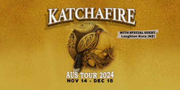 Katchafire (NZ) | Australia Tour 2024