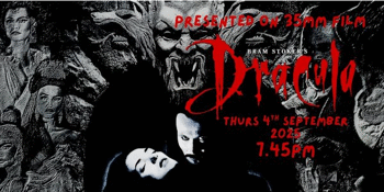 BRAM STOKER'S DRACULA (M) Presented on 35mm