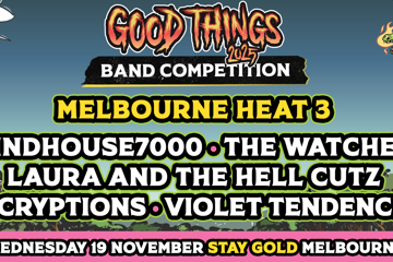 Good Things Band Competition - Heat 3 - Melbourne