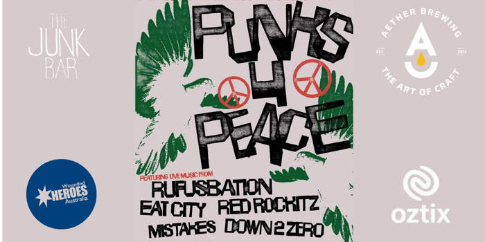 PUNKS FOR PEACE  ANZAC DAY SHOW