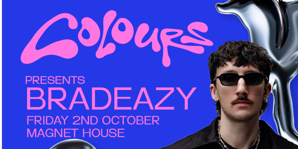 Colours Pres. Bradeazy