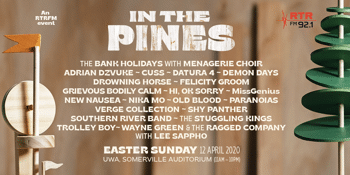 POSTPONED - In The Pines 2020