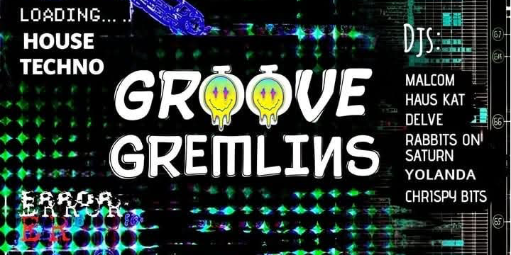GROOVE GREMLINS