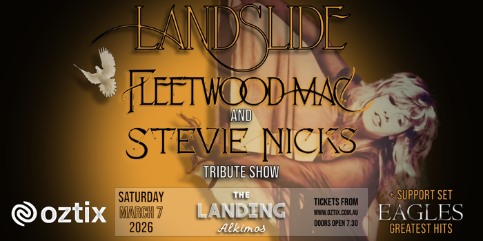 LANDSLIDE - Fleetwood Mac and Stevie Nicks Tribute Show