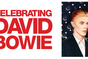 Celebrating DAVID BOWIE