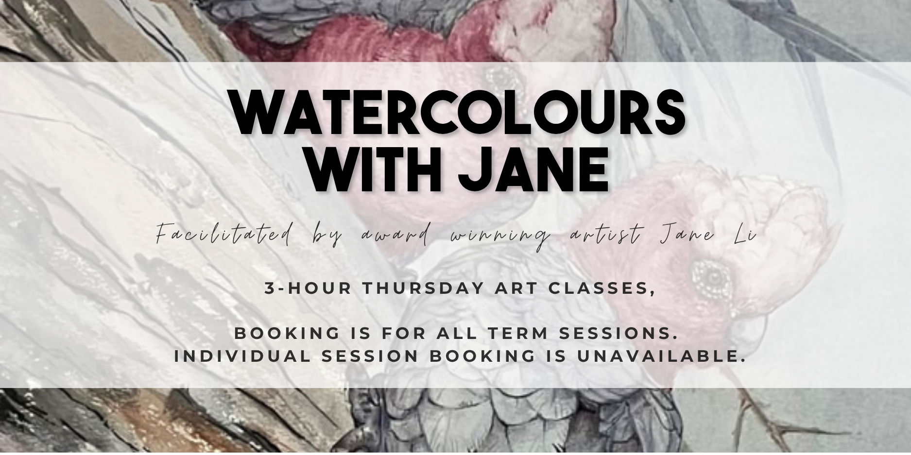 Watercolours With Jane (Term 3, 2026)